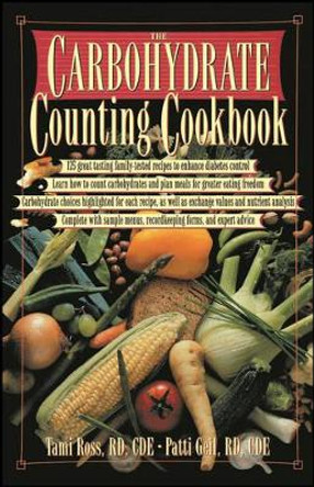 The Carbohydrate Counting Cookbook by Tami Ross 9780471346715