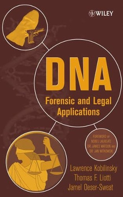 Dna: Forensic and Legal Applications by Lawrence Kobilinsky 9780471414780