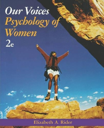 Our Voices: Psychology of Women by Elizabeth A. Rider 9780471478799