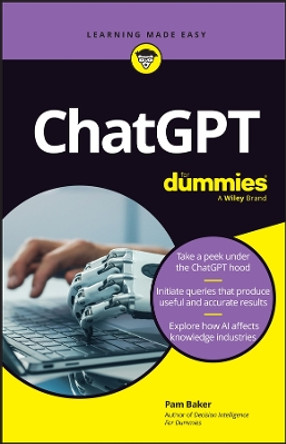 ChatGPT For Dummies by Pamela Baker 9781394204632