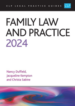 Family Law and Practice 2024: Legal Practice Course Guides (LPC) by Sabine 9781915469632