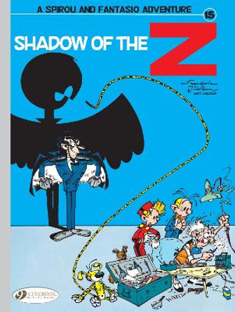 Spirou & Fantasio Vol. 15: Shadow of The Z by Franquin 9781849184199