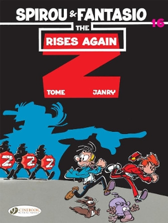 Spirou & Fantasio Vol.16: The Z Rises Again by Tome 9781849184410