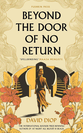 Beyond The Door of No Return by David Diop 9781782278399
