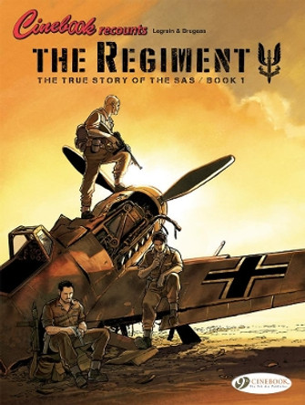 Regiment, The - The True Story Of The Sas Vol. 1 by Vincent Brugeas 9781849184465
