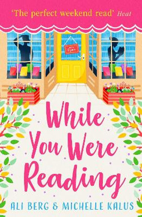 While You Were Reading by Ali Berg 9781471178009