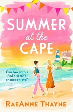 Summer At The Cape by RaeAnne Thayne 9781848458994