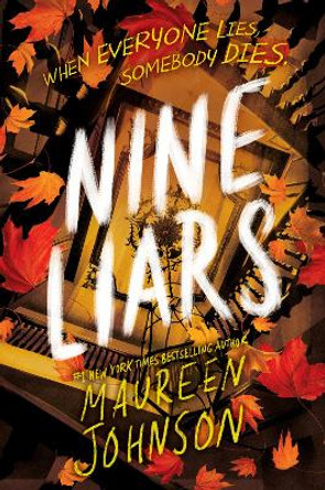 Nine Liars by Maureen Johnson 9780063032705