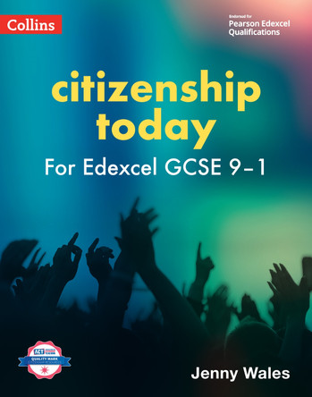 Collins Citizenship Today – Edexcel GCSE 9-1 Citizenship Today Student’s Book by Jenny Wales 9780008613150