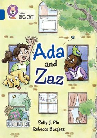 Ada and Zaz: Band 16/Sapphire (Collins Big Cat) by Sally J Pla 9780008605988