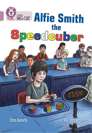 Alfie Smith, The Speedcuber: Band 18/Pearl (Collins Big Cat) by Chris Bonnello 9780008606008