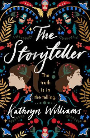 The Storyteller by Kathryn Williams 9780063049406