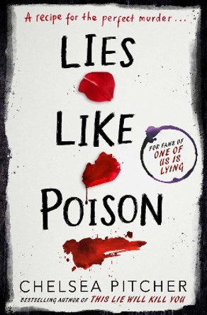 Lies Like Poison by Chelsea Pitcher 9781471193149