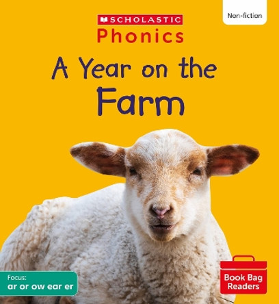 A Year on the Farm (Set 6) Matched to Little Wandle Letters and Sounds Revised by Rachel Russ 9780702320897
