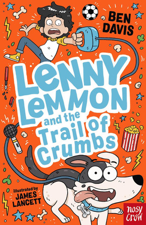 Lenny Lemmon and the Trail of Crumbs by Ben Davis 9781839949364