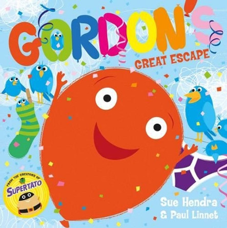 Gordon's Great Escape by Sue Hendra 9781471143632