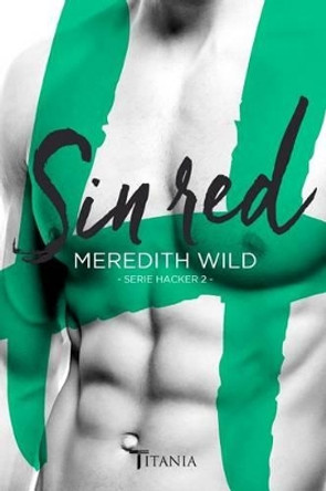 Sin Red by Meredith Wild 9788416327058