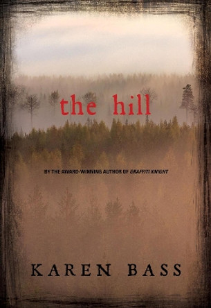 The Hill by Karen Bass 9781772780024