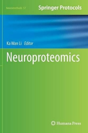 Neuroproteomics by Ka Wan Li 9781617791109