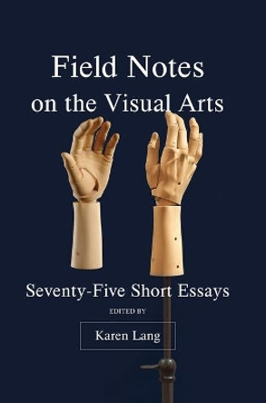 Field Notes on the Virtual Arts by Karen Lang 9781789381559