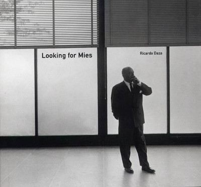Looking for Mies by Ricardo Daza 9788496954373