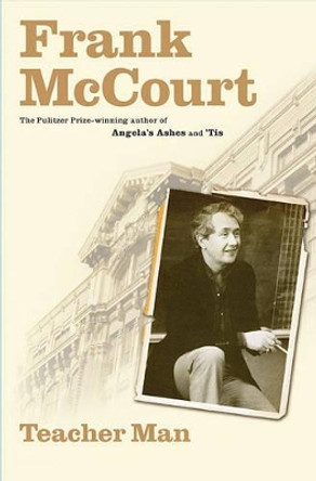 Teacher Man: A Memoir by Frank McCourt 9780743243773