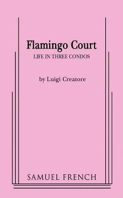 Flamingo Court by Luigi Creatore 9780573696114