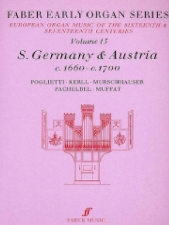 Early Organ Series 15: Germany 1660-1700 by James Dalton 9780571507856