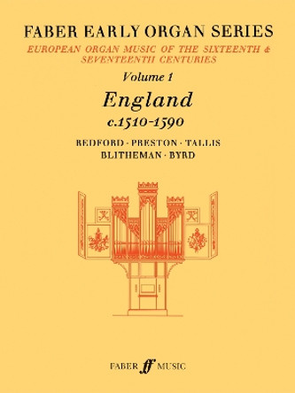 Early Organ Series 1. England 1510-1590 by James Dalton 9780571507719