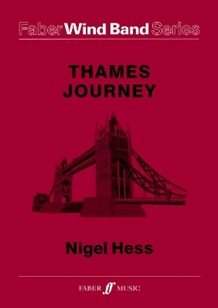 A Thames Journey by Nigel Hess 9780571558667