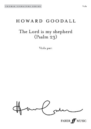 The Lord Is My Shepherd (Psalm 23): Viola Part by Howard Goodall 9780571564767