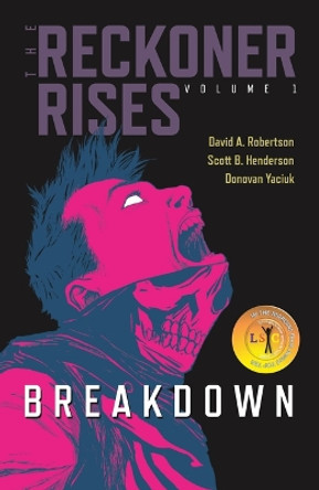 Breakdown: Volume 1 by David A Robertson 9781553798903