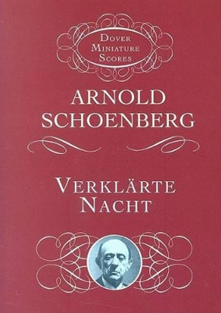 Verklarte Nacht by Arnold Schoenberg 9780486445373