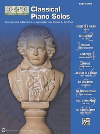 10 for 10 Sheet Music Classical Piano Solos: Piano Solos by E L Lancaster 9780739073339