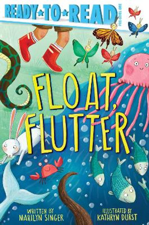 Float, Flutter by Marilyn Singer 9781534421295