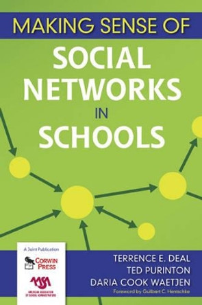 Making Sense of Social Networks in Schools by Terrence E. Deal 9781412954440