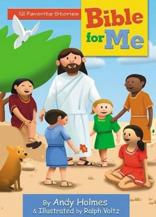 Bible Stories for Me: 12 Favorite Stories by Andy Holmes 9781400302345