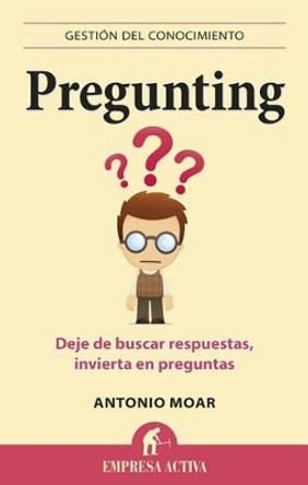 Pregunting by Antonio Moar 9788496627550