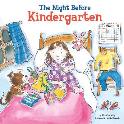 The Night Before Kindergarten by Natasha Wing 9780448482552