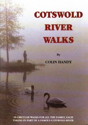 Cotswold Riverwalks by Colin Handy 9781873877050