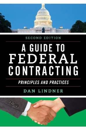 A Guide to Federal Contracting by Dan Lindner 9781636710525