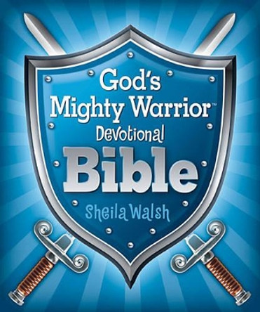 God's Mighty Warrior Devotional Bible by Sheila Walsh 9781400320400