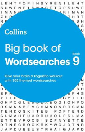 Big Book of Wordsearches 9: 300 themed wordsearches (Collins Wordsearches) by Collins Puzzles