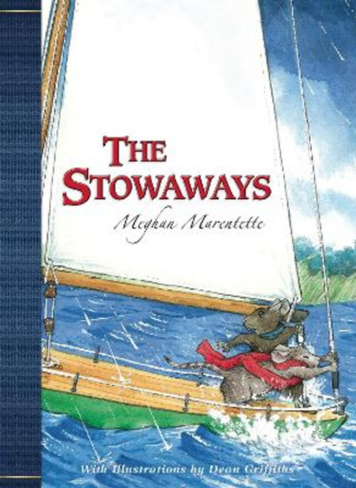 The Stowaways by Meghan Marentette 9781927485880