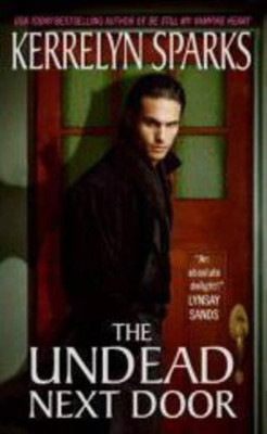 The Undead Next Door by Kerrelyn Sparks 9780061118456