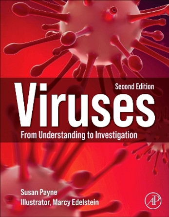 Viruses: From Understanding to Investigation by Susan Payne 9780323903851