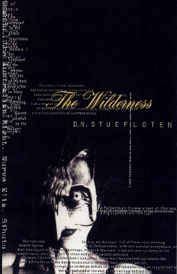 The Wilderness, The by D.N. Stuefloten 9781573660877