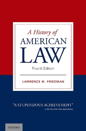 A History of American Law by Lawrence M. Friedman 9780190070885