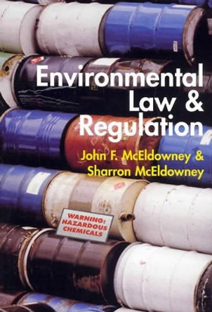 Environmental Law and Regulation by John F. McEldowney 9781841741147