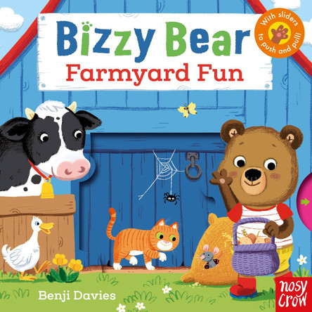 Bizzy Bear: Farmyard Fun by Nosy Crow